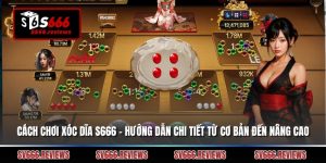Cách Chơi Xóc Dĩa S666 – Hướng Dẫn Chi Tiết Từ Cơ Bản Đến Nâng Cao