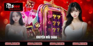 Khuyến mãi s666: Cơ hội gia tăng lợi ích cho người chơi cá cược