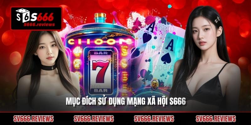 Hướng dẫn kết nối với Liên hệ s666 qua mạng xã hội